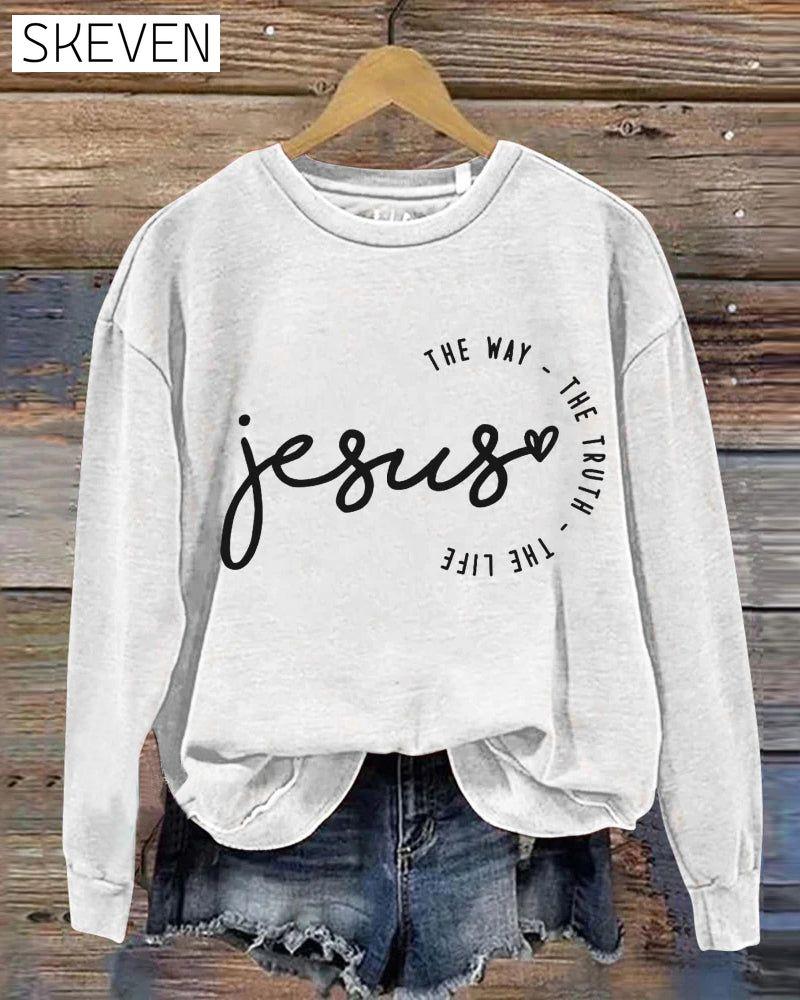 Jesus The Way The Truth The Life Casual Sweatshirt 2024 f/w Mental Health spring sweatshirts