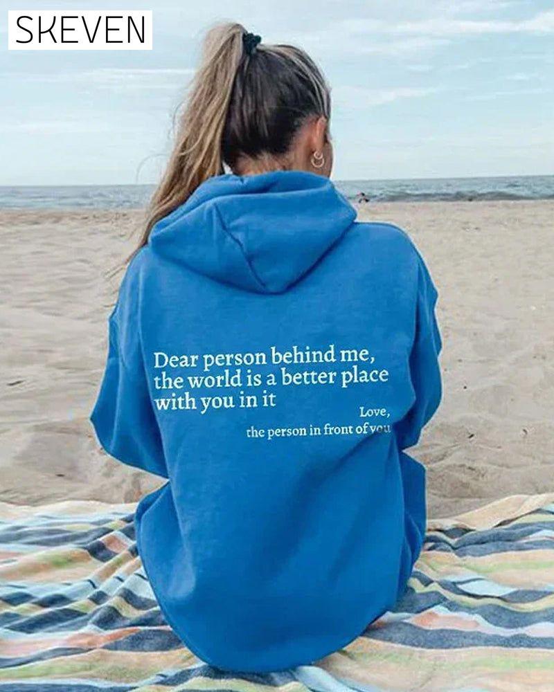Sweatshirt mit der Aufschrift „Liebe Person hinter mir“