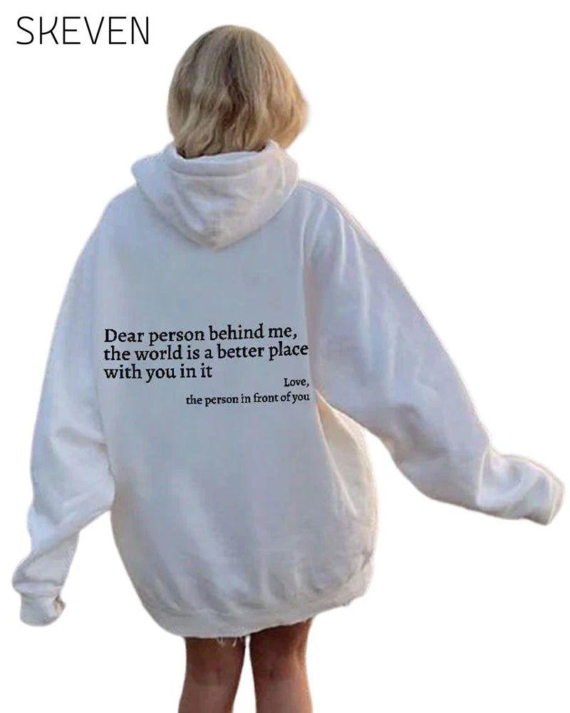 Sweatshirt mit der Aufschrift „Liebe Person hinter mir“